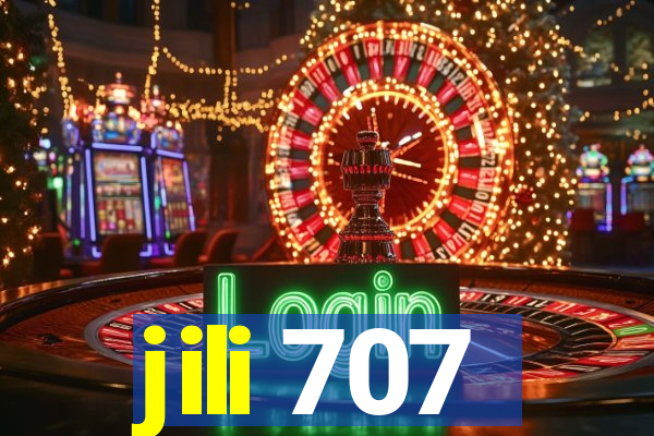 jili 707